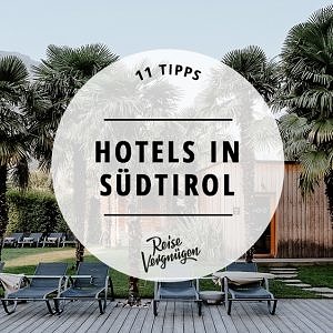 Hotels in Südtirol