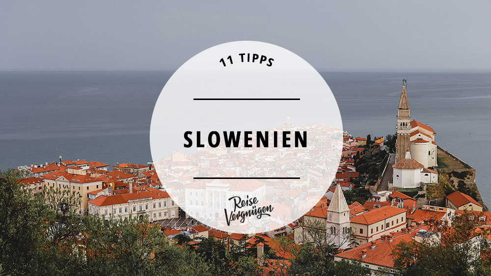Slowenien Guide
