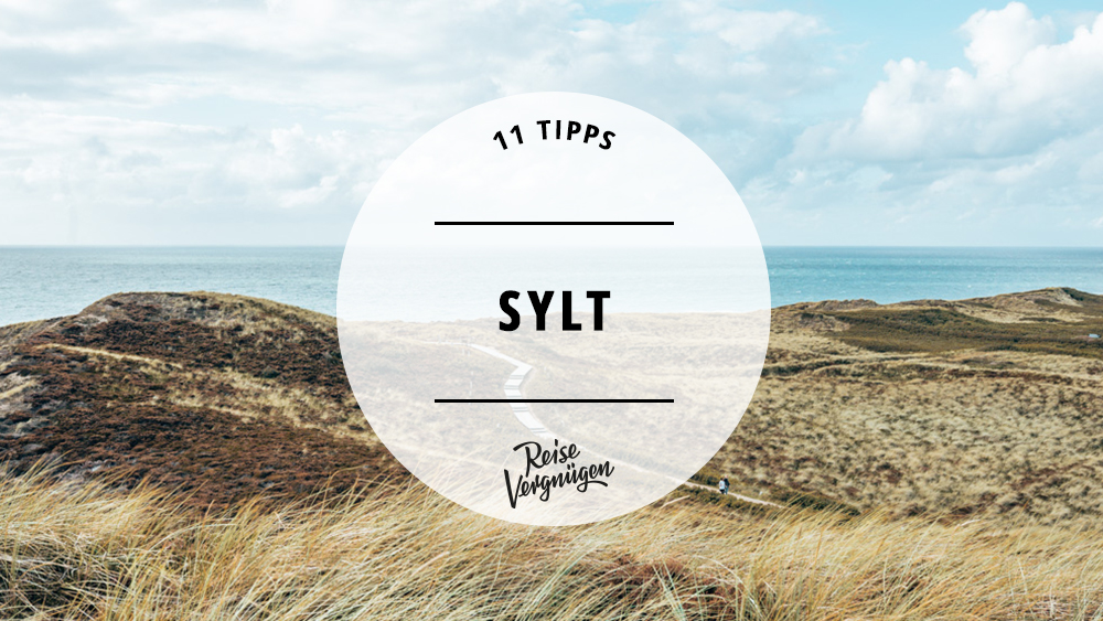 Sylt Tipps
