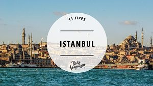 Istanbul Tipps