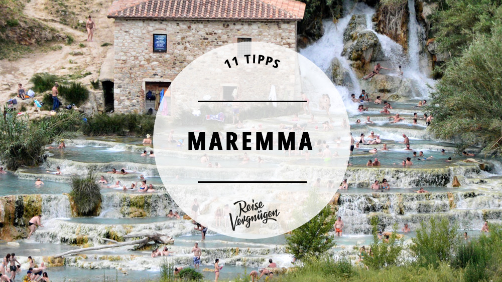 #Maremma – 11 Tipps für eine Reise in den Süden der Toskana