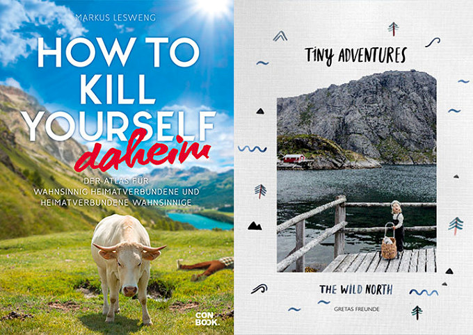 11 ziemlich coole Reiseführer, die du unbedingt lesen solltest_How to kill yourself daheim_Tiny Adventures