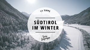 Winter in Südtirol Erlebnisse