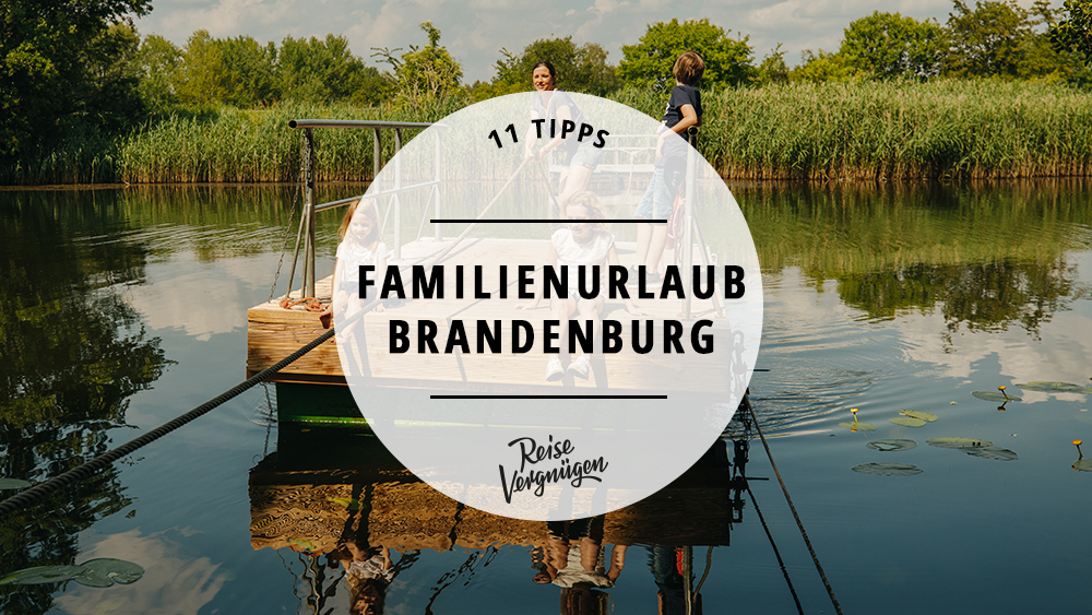 Familienurlaub Brandenburg