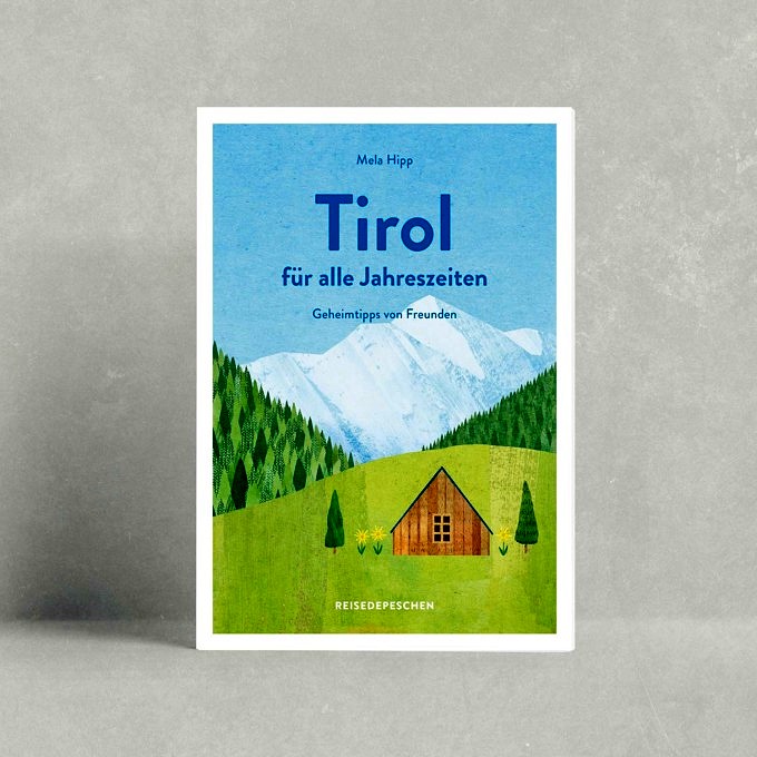Tirol für alle Jahreszeiten