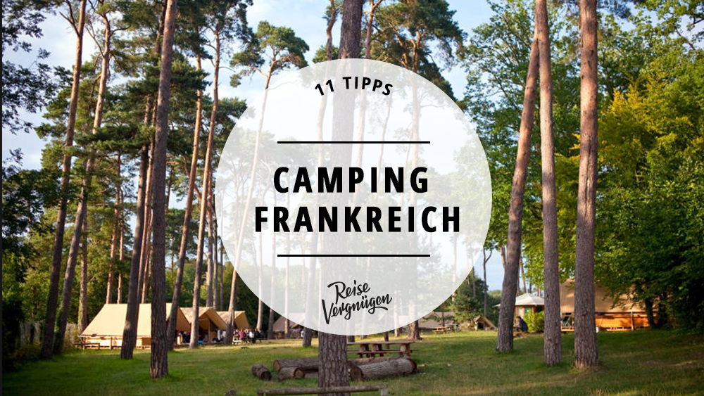 Camping in Frankreich mit Huttopia