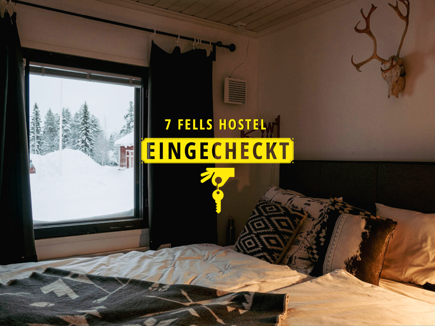 #Eingecheckt – Erlebe den Winter im 7 Fells Hostel in Lappland