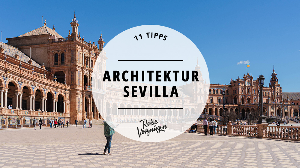 Gebäude Sevilla Architektur