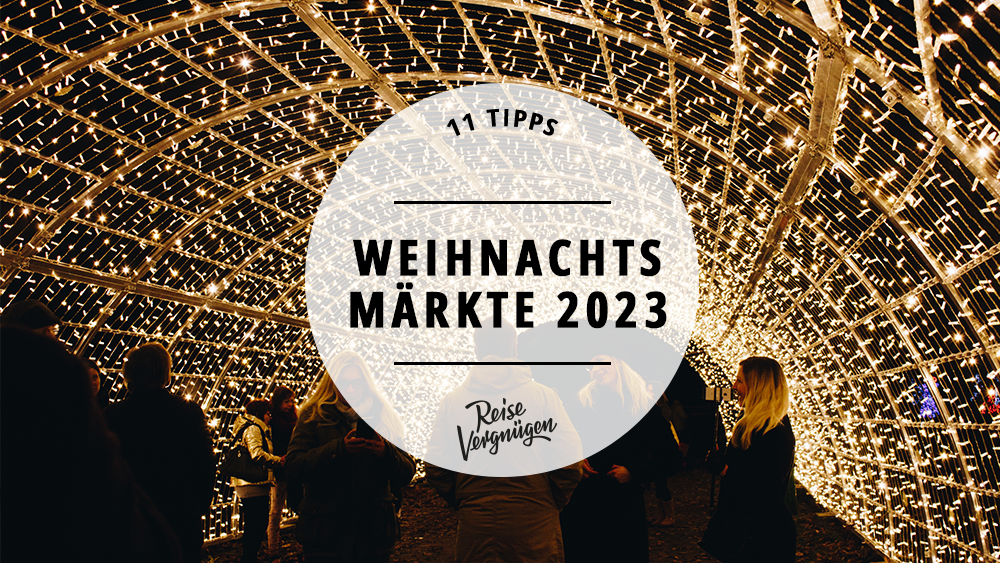 Die 11 schönsten Weihnachtsmärkte in Deutschland